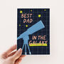 Best Dad In The Galaxy Space Father's Day Card, thumbnail 1 of 4