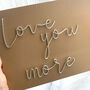 ‘Love You More’ Wire Words, thumbnail 1 of 3