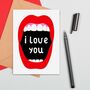Loud Mouth I Love You Card, thumbnail 1 of 2