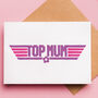 'Top Mum' Mother's Day Card Or Birthday Card, thumbnail 1 of 2