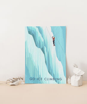 Go Ice Climbing Travel Poster Art Print, 2 of 8