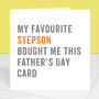From Your Favourite Stepson Father's Day Card, thumbnail 2 of 4