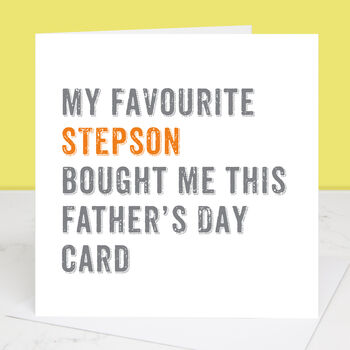 From Your Favourite Stepson Father's Day Card, 2 of 4