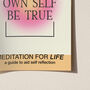 To Thine Own Self Be True Meditation Print, thumbnail 3 of 6