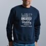 Personalised World's Greatest Daddy Jumper, thumbnail 1 of 2