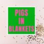 Pigs In Blankets Christmas Card, thumbnail 2 of 2