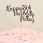 Personalised Happy Birthday Cake Topper, thumbnail 1 of 3