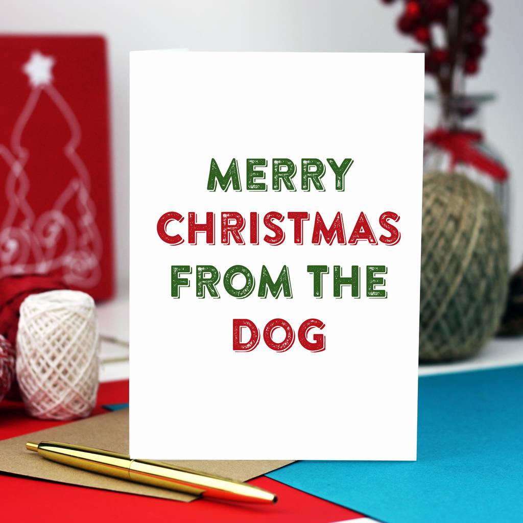 Merry Christmas From The Dog Christmas Card By Do You Punctuate