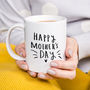 Happy Mother's Day Mug, thumbnail 2 of 6
