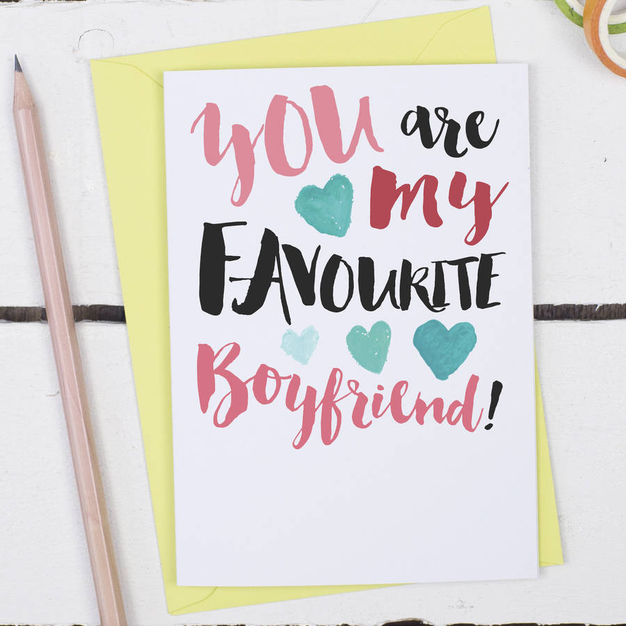 favourite boyfriend funny anniversary card by alexia claire ...