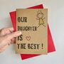 My / Our Daughter Is The Best Card, thumbnail 2 of 2