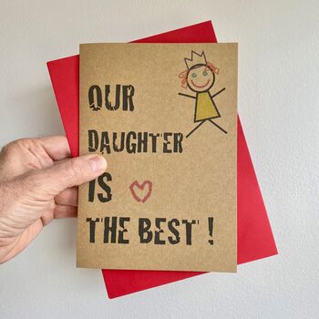My / Our Daughter Is The Best Card, 2 of 2