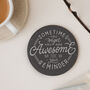 Awesome Engraved Slate Custom Coaster Friendship Gift, thumbnail 1 of 2