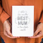 Foil 'Best Mum In The Whole World' Card, thumbnail 1 of 7