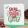 Personalised Christmas Card Santa Define Good, thumbnail 1 of 1