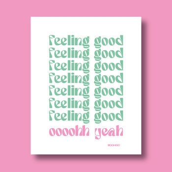 Feeling Good Print Three Colour Options, 11 of 12