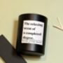 Scent Of A Completed Degree Candle Gift For Degree Graduate, thumbnail 2 of 4