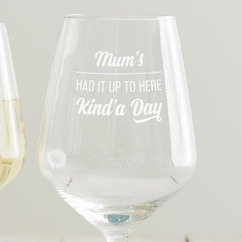 Personalised 'Had It Up To Here' Wine Glass, 4 of 5