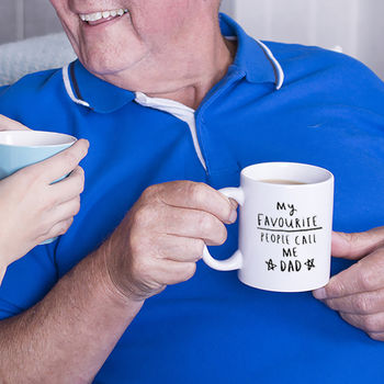 'My Favourite People Call Me Daddy' Mug, 3 of 12