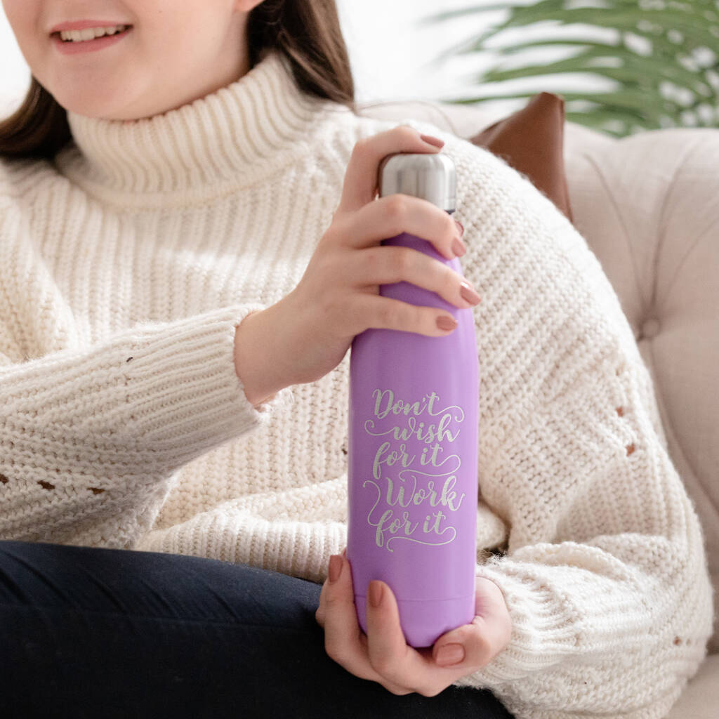 Engraved Motivational Quote Water Bottle For Her By Dust and Things