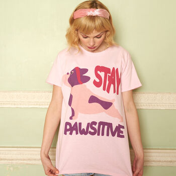 Stay Pawsitive Women's Dog Slogan T Shirt, 2 of 5