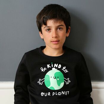 'Be Kind To Our Planet' Earth Children's Sweatshirt, 4 of 11