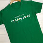 Personalised Greatest Mummy Mother's Day T Shirt, thumbnail 1 of 9
