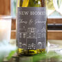Personalised 'New Home' Bottle Of Wine, thumbnail 2 of 2