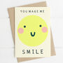 You Make Me Smile Card, thumbnail 1 of 3
