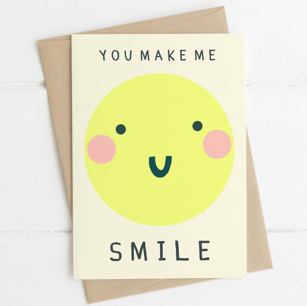 You Make Me Smile Card, 1 of 3
