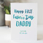 Personalised First Father's Day Card, thumbnail 1 of 4