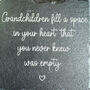 Heartfelt Slate Coaster For Grandparents Fill A Space Keepsake Gift, thumbnail 2 of 6