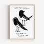 One For Sorrow Two For A Takeaway Kitchen Art Print, thumbnail 1 of 2