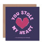 Funny Stolen Heart Valentines Love Card, thumbnail 2 of 2