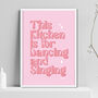This Kitchen Is For Singing And Dancing Print Three Colour Options, thumbnail 6 of 12