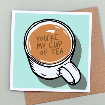 My Cup Of Tea Valentine's Card, 2 of 2