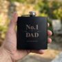 Personalised No.One Dad Scroll Engraved Black Metal Hip Flask 6oz, thumbnail 1 of 8