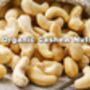 Ausha Organic Whole Cashew Nuts 1kg W320 Grade, thumbnail 7 of 11
