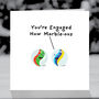 Funny Engagement Card, How Marble Ous You're Engaged, thumbnail 3 of 4