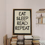 Eat Sleep Read Repeat Book Print, thumbnail 6 of 12