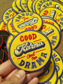Good Karma And No Drama Woven Patch, 11 of 12