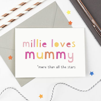 Personalised 'Loves Mummy' Card, 2 of 3