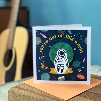 Space You're Out Of This World Daddy 3D Card, 6 of 6