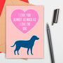 Large Size Dog Love Card, thumbnail 1 of 2