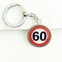 60 Mph Speed Sign Birthday Keyring, thumbnail 1 of 2