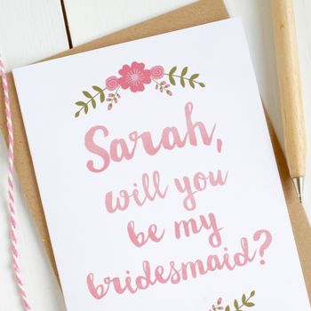 Personalised 'Be My Bridesmaid?' Card, 2 of 7