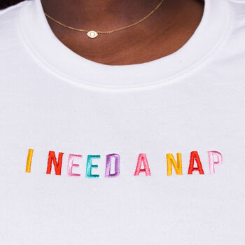 I Need A Nap Embroidered Sweatshirt, 9 of 12