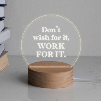 Engraved 'Don't Wish For It Work For It' Mini Desk Lamp, 3 of 7