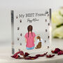Personalised Girl And Pet 'Best Friend' Acrylic Block, thumbnail 1 of 5