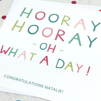 Congratulations 'Hooray Hooray Oh What A Day!' Card, 3 of 5